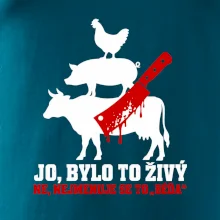 Jo bylo to živý nejmenuje se to béďa