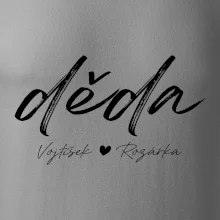 Děda Tričko se jmény dětí psací písmo