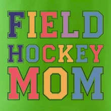 Field hockey mom - sportovní písmo