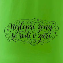 Nejlepší ženy se rodí v září - kaligrafie