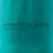 Čeština 2.0 - korporátní porno