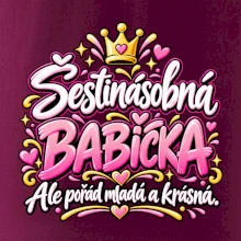 Šestinásobná babička Ale pořád mladá a krásná