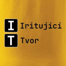 IT Nápis Iritující Tvor