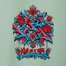 Streetart -  Když su v ráži, aj květy tancujú
