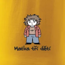 Unavená matka tří dětí