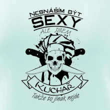 Nesnáším být sexy - Kuchař