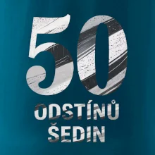 50 ODSTÍNŮ ŠEDIN