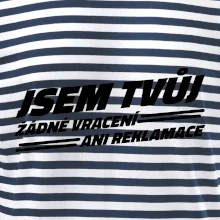 Jsem tvůj žádné vracení