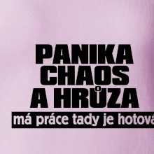 Panika, chaos a hrůza