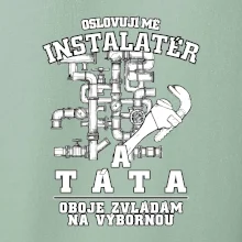 Oslovuji mě Instalatér a táta
