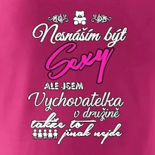 Nesnáším být sexy - vychovatelka v družině