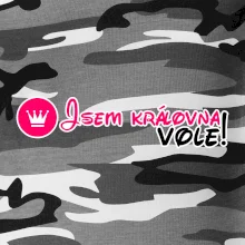 Jsem královna vole!