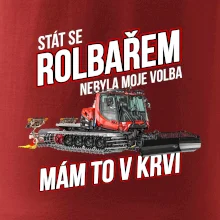 Stát se rolbařem nebyla moje volba, mám to v krvi