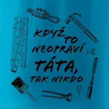Když to neopraví táta, tak nikdo černobílé Když to neopraví táta, tak nikdo černobílé
