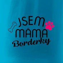 Jsem máma Borderky