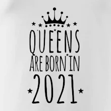 Queens are born in 2021