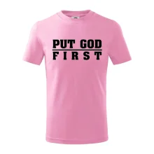 Put God first tlustý nápis