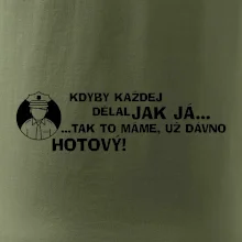 Policista - kdyby každej dělal jak já, tak to máme už dávno hotový