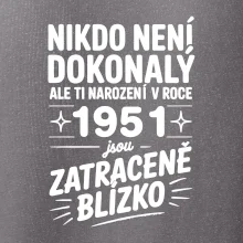 Nikdo není dokonalý ale ti narození v roce 1961 jsou zatraceně blízko