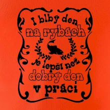 I blbý den na rybách