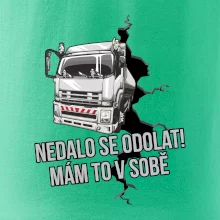 Nedalo se odolat, mám to v sobě kamion Nedalo se odolat, mám to v sobě kamion
