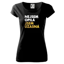 Nejsem opilý jsem úžasná