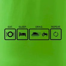 Eat sleep drag repeat