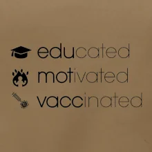 Educated motivated vaccinated