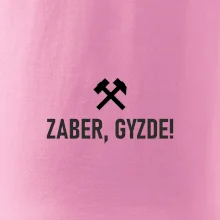 ZABER, GYZDE!﻿