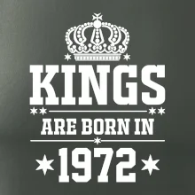 Kings are born in 1972 Kings are born in 1972