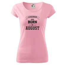 Legends are born in August