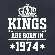 Kings are born in 1974