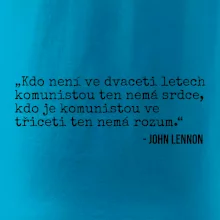 Kdo není ve dvaceti letech komunistou....