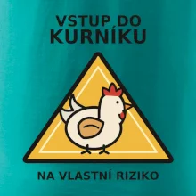 Vstup do kurníku na vlastní riziko