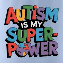 Autism is my superpower barevný