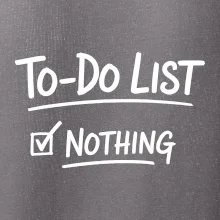 To-Do List - Nothing