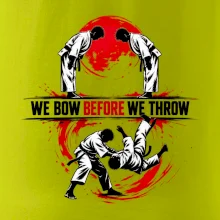 We bow before we throw judo
