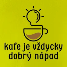 Kafe je vždycky dobrý nápad