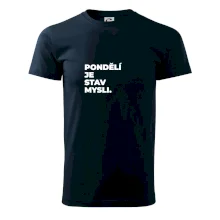 PONDĚLÍ JE STAV MYSLI.