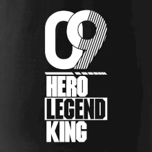 Hero, Legend, King  2009
