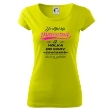 Je těžké být princezna a holka od krav