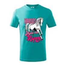 Horses Make me Happy