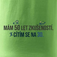 Mám 50 let zkušeností a cítím se na 30
