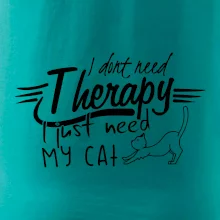 I dont need therapy - i need my cat
