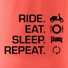 Ride Eat Sleep Repeat moto skútr