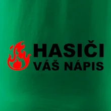 Hasiči (oheň, název sboru - vlastní nápis)