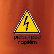 Pracuji pod napětím
