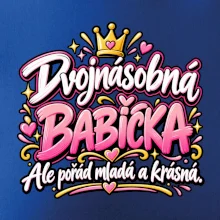 Dvojnásobná babička Ale pořád mladá a krásná