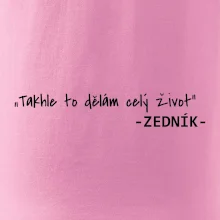 Stavíme svépomoci -  Takhle to dělám celý život