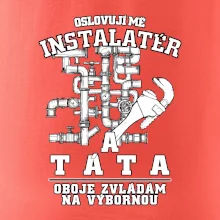 Oslovuji mě Instalatér a táta
